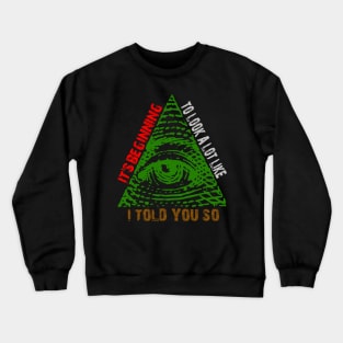 Christmas Conspiracy Crewneck Sweatshirt